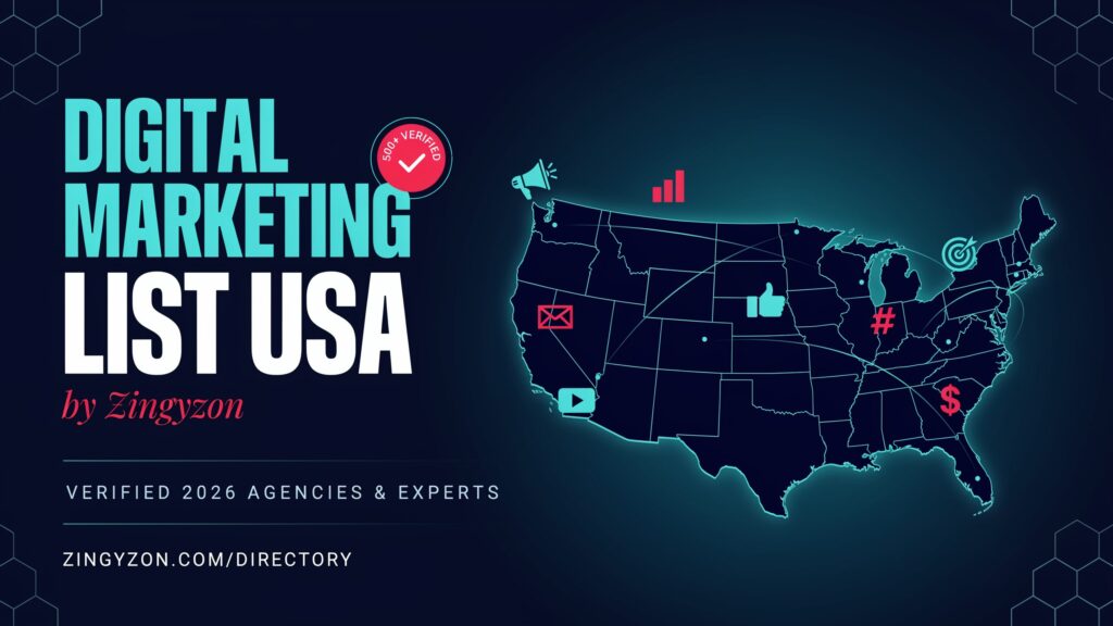 Digital Marketing List USA by Zingyzon - Verified 2026 Agencies & Experts
