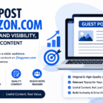 Guest Post Zingyzon.com for SEO, Brand Visibility, and Quality Content