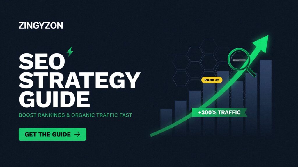 Zingyzon SEO Strategy Guide | Boost Rankings & Organic Traffic Fast