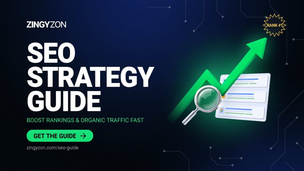 Zingyzon SEO Strategy Guide | Boost Rankings & Organic Traffic Fast